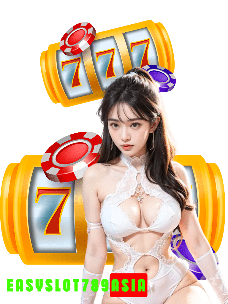 easyslot789 asia ไม่มีขั้นต่ำ 